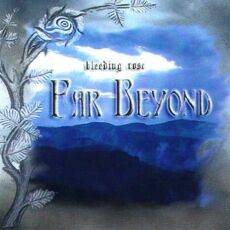 Far Beyond : Bleeding Rose